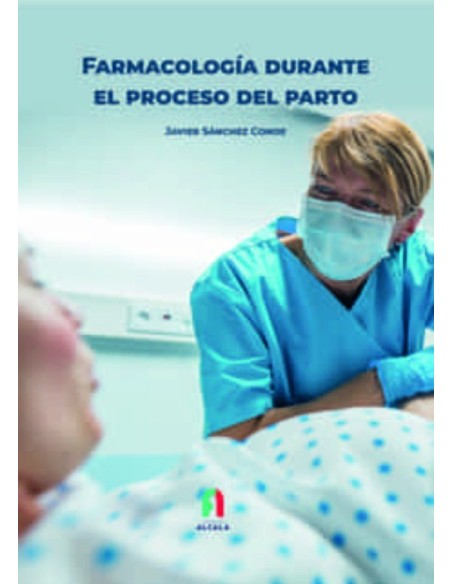 Farmacología Durante el Proceso del Parto
