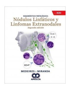 Diagnóstico Patológico: Nódulos Linfáticos y Linfomas Extranodales