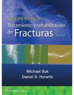 HOPPENFELD Tratamiento y Rehabilitación de Fracturas
