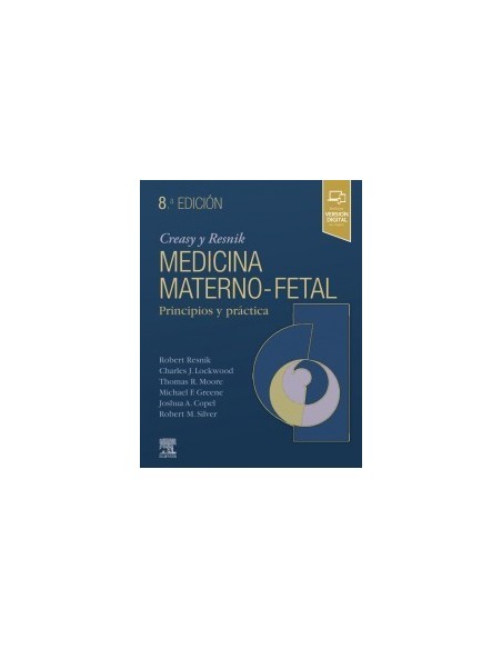 Creasy & Resnik. Medicina maternofetal: Principios y práctica