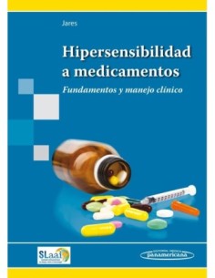 Hipersensibilidad a medicamentos Fundamentos y manejo clínico