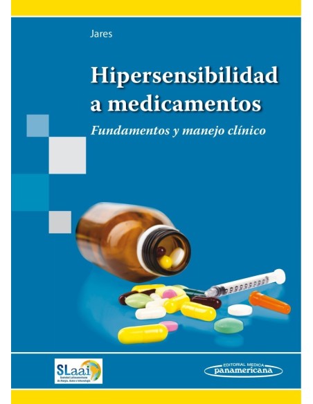 Hipersensibilidad a medicamentos Fundamentos y manejo clínico
