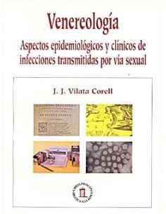 Venereología. Aspectos Epidemiológicos y Clínicos de Infecciones Transmitidas por vía Sexual