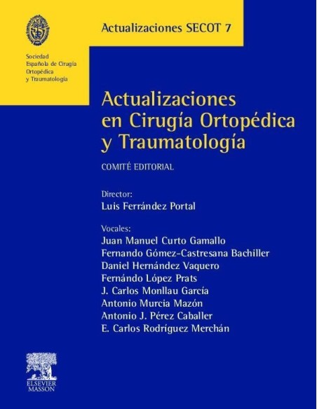 Actualizaciones En Cirugía Ortopédica y Traumatología