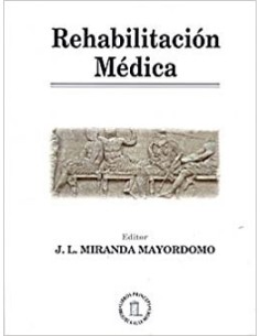 Miranda Mallordomo. Rehabilitación médica
