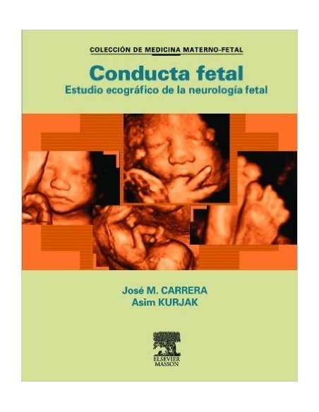 Conducta Fetal "Estudio Ecográfico de la Neurología Fetal"