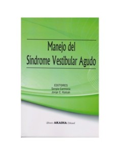 Manejo del Síndrome Vestibular Agudo
