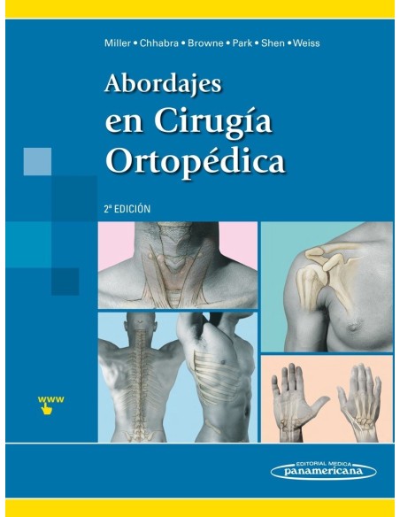 Abordajes en Cirugía Ortopédica 2ª edición
