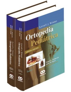 Lovell y Winter Ortopedia Pediátrica 2 Volúmenes