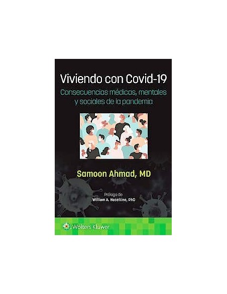 Viviendo con Covid-19. Consecuencias Médicas