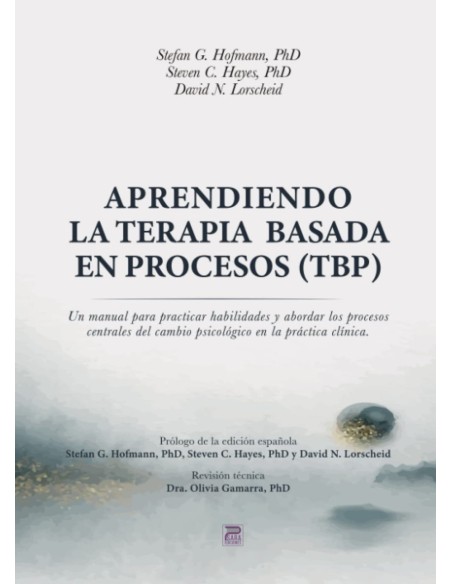Aprendiendo la terapia basada en procesos (TBP)