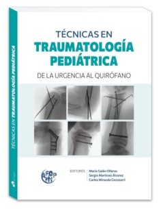 Técnicas en traumatología pediátrica: de la urgencia al quirófano