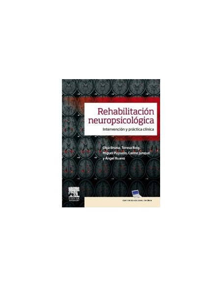 Rehabilitación neuropsicológica + acceso online: Intervención y práctica clínica