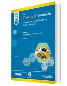 Tratado de Nutrición Tomo 3. Composición y Calidad Nutritiva de los alimentos
