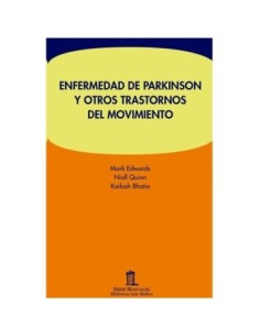 Enfermedad de Parkinson y otros trastornos del movimiento