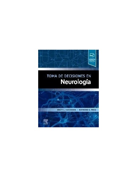 Toma de decisiones en neurología