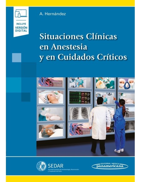 Situaciones Clínicas en Anestesia y en Cuidados Críticos