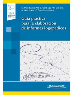 Guía práctica para la elaboración de informes logopédicos