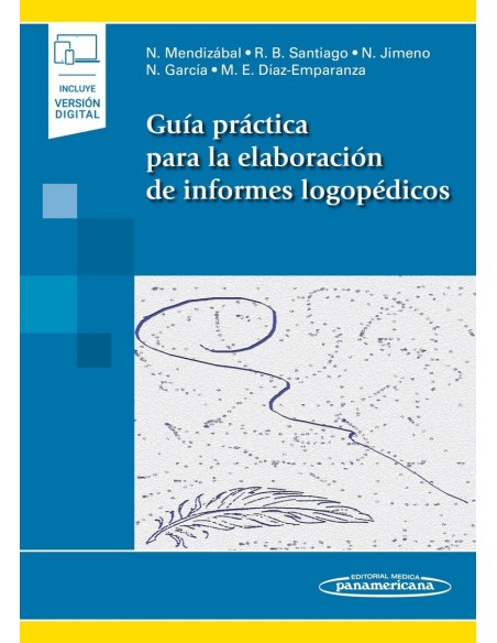 Guía práctica para la elaboración de informes logopédicos