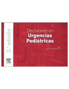 Decisiones en urgencias pediátricas 2ª edición