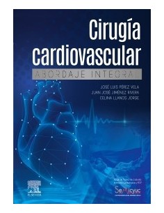 Cirugía cardiovascular. Abordaje integral