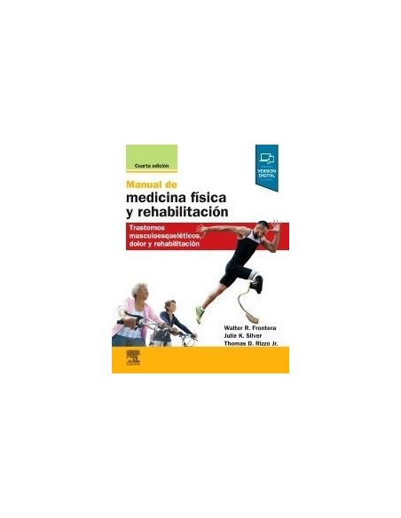 Manual de medicina física y rehabilitación