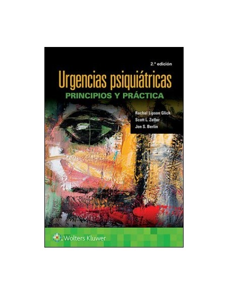 Urgencias Psiquiátricas. Principios y Práctica
