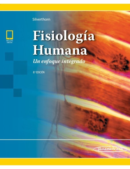 Fisiología humana. Un enfoque integrado 8 edición
