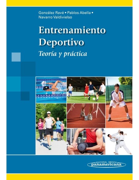 Entrenamiento Deportivo Teoría y Práctica