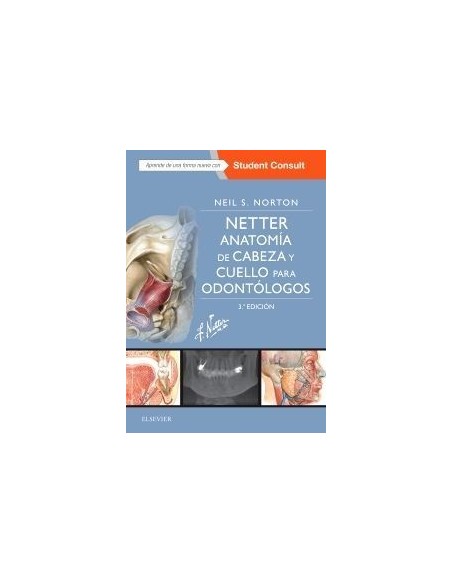 Netter. Anatomía de cabeza y cuello para odontólogos