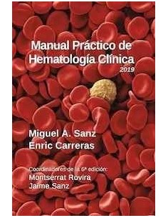 Manual Práctico de Hematología Clínica 2019