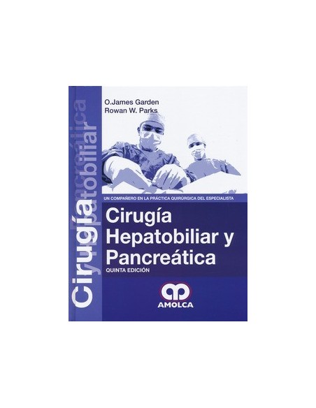Cirugía Hepatobiliar y  pancréatica