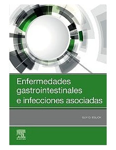 Enfermedades gastrointestinales e infecciones asociadas