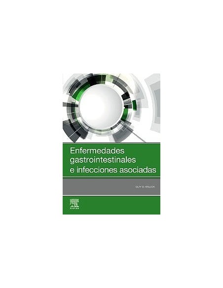 Enfermedades gastrointestinales e infecciones asociadas