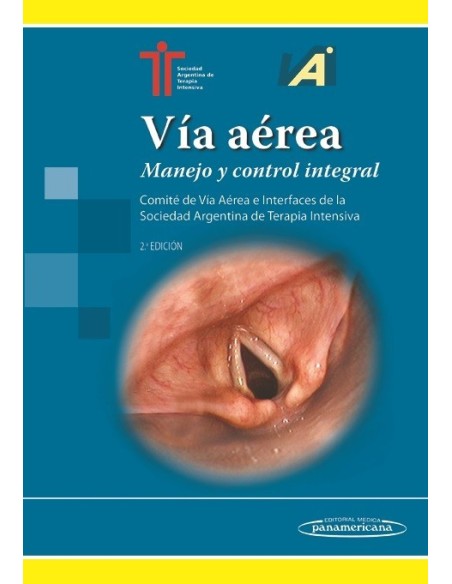 Vía aérea Manejo y control integral