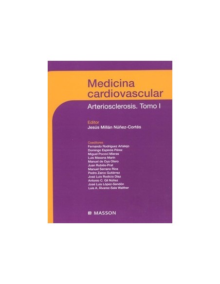 Medicina Cardiovascular. Arteriosclerosis 2 Vols.