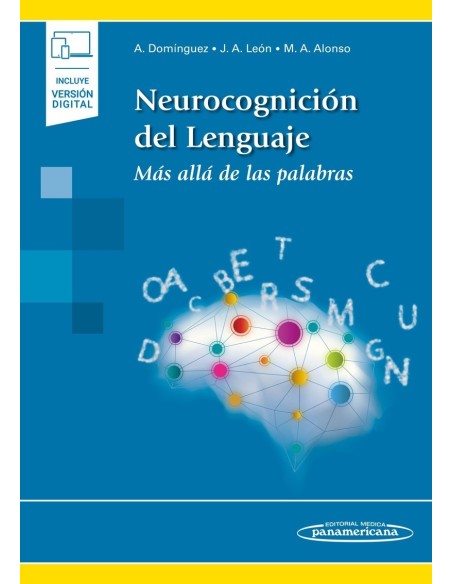 Neurocognición del Lenguaje Más allá de las palabras