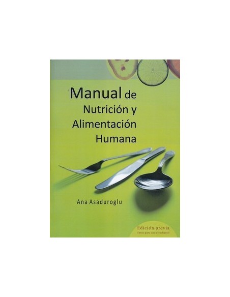 Manual de Nutrición y Alimentación Humana