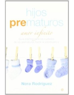 Hijos prematuros amor infinito