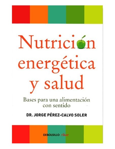 Nutrición energética y salud