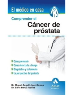 Comprender el cáncer de próstata
