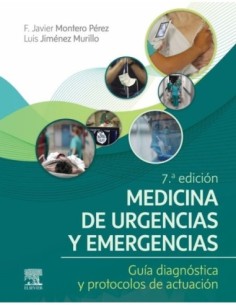 Medicina de urgencias y emergencias Guía diagnóstica y protocolos de actuación