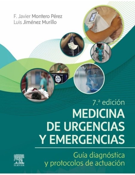 Medicina de urgencias y emergencias Guía diagnóstica y protocolos de actuación