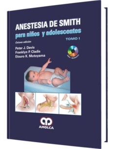 Anestesia de Smith para niños y Adolescentes 8ª Ed. 3Vols