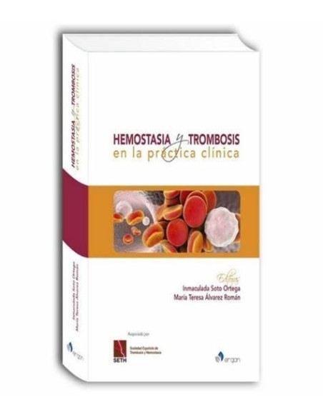 Hemostasia y trombosis en la práctica clínica 2 edición