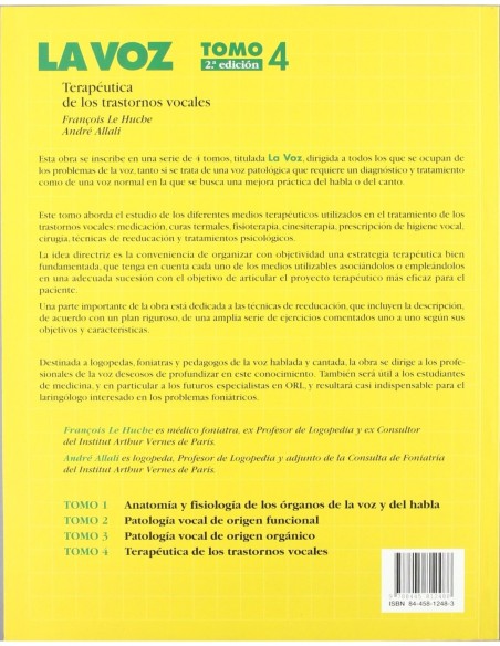 La Voz Tomo 4 "Terapeutica de los Trastornos Vocales"
