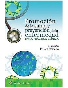 Promoción de la Salud y Prevención de la Enfermedad en la Práctica Clínica