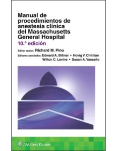 Manual de Procedimientos de Anestesia Clínica del Massachusetts General Hospital