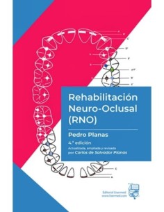 Rehabilitación Neuro-Oclusal (RNO) Pedro Planas