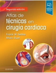 Atlas de técnicas en cirugía cardíaca: 2ª edición